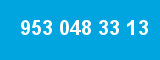 953 048 33 13 953 048 33 13